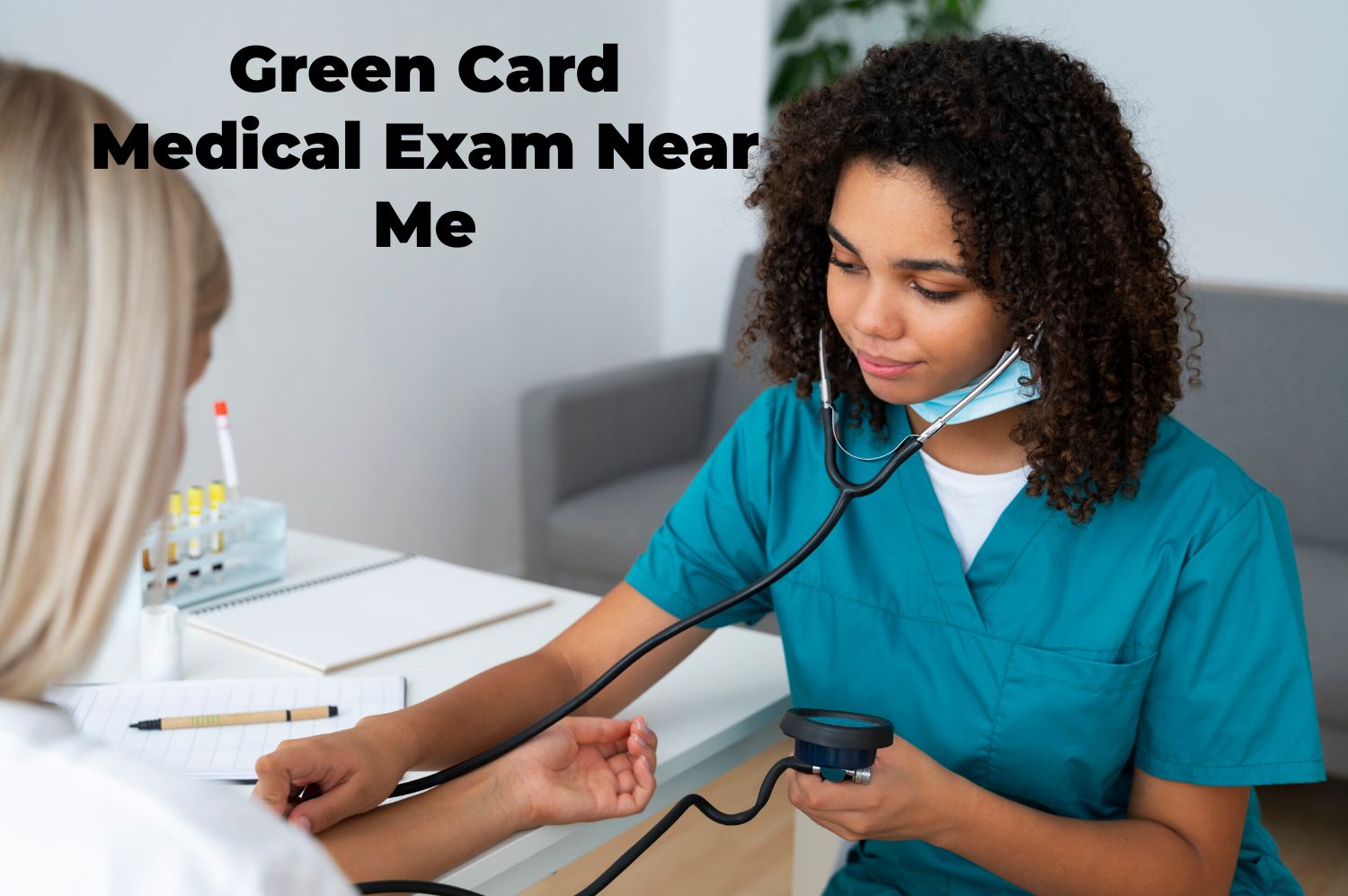 Green Card Medical Exam Near Me