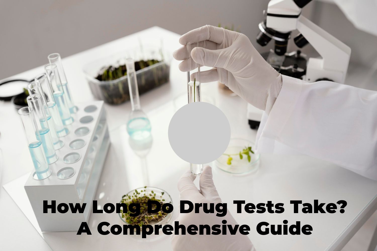 How Long Do Drug Tests Take