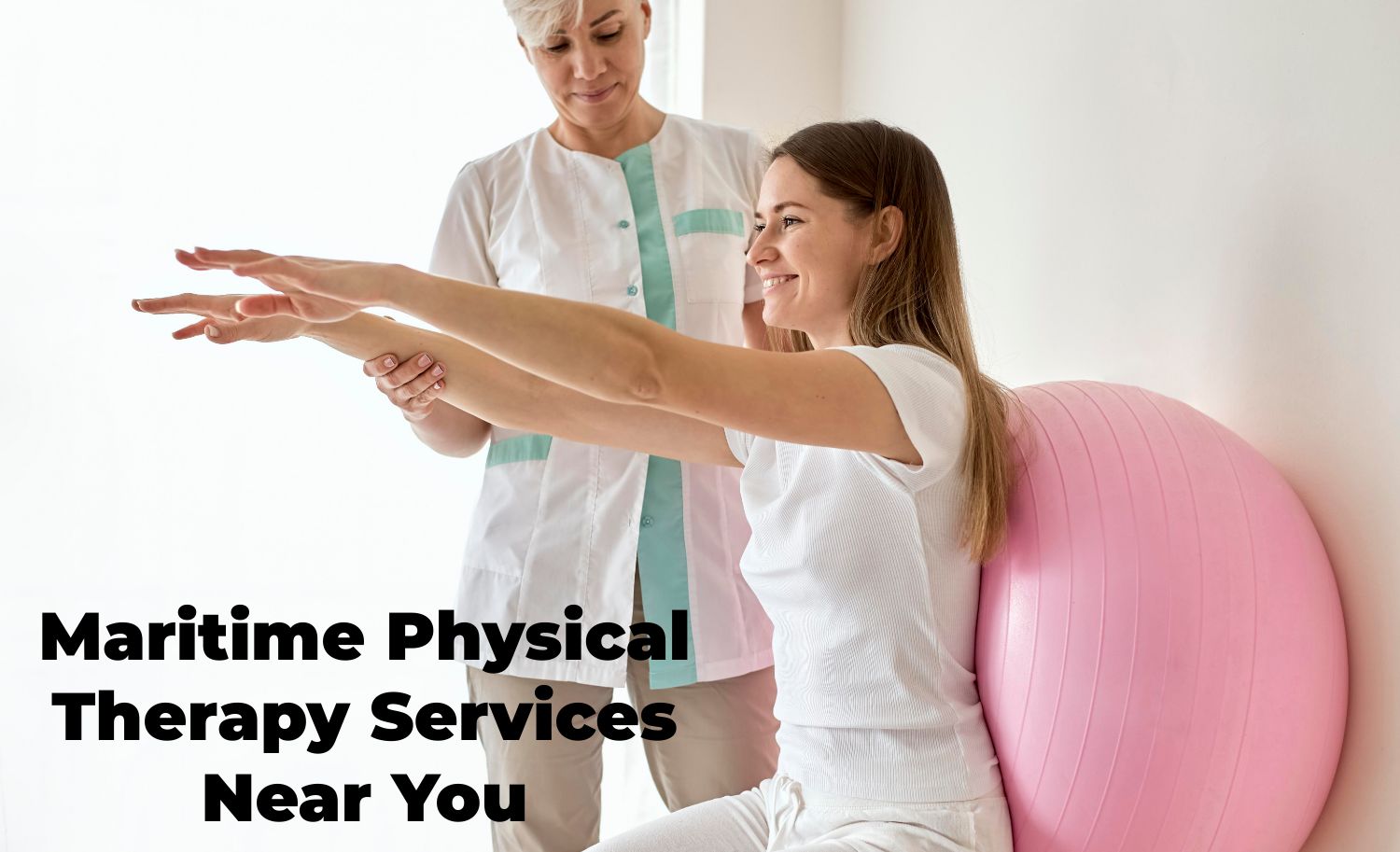 Maritime Physical Therapy Services Near Me