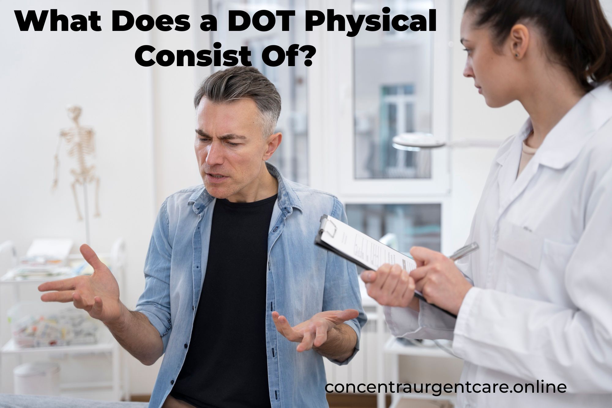 What Does a DOT Physical Consist Of