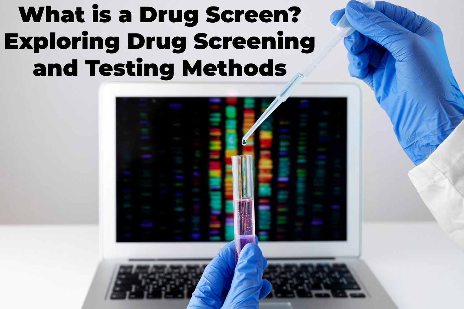 What is a Drug Screen