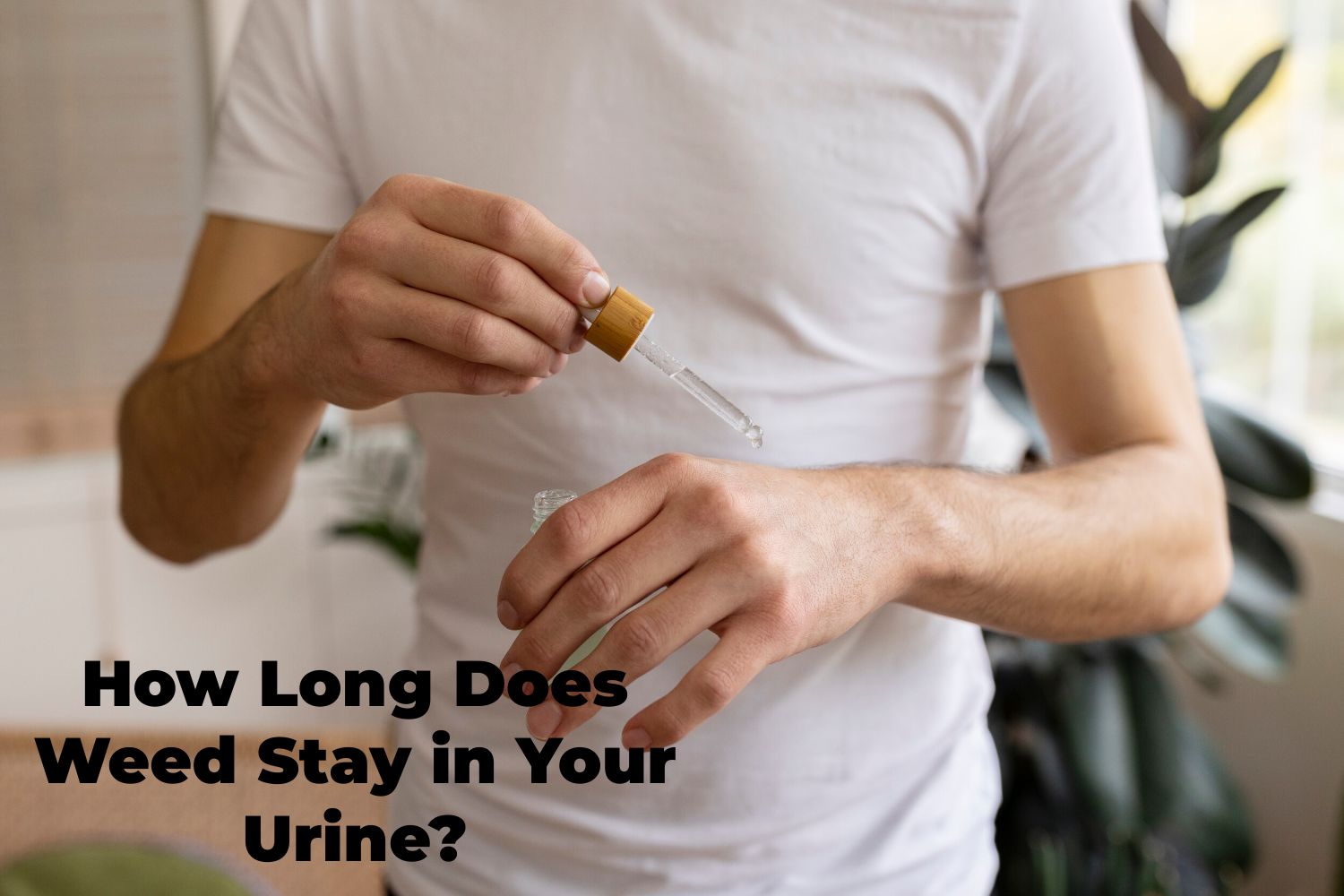 How Long Does Weed Stay in Your Urine