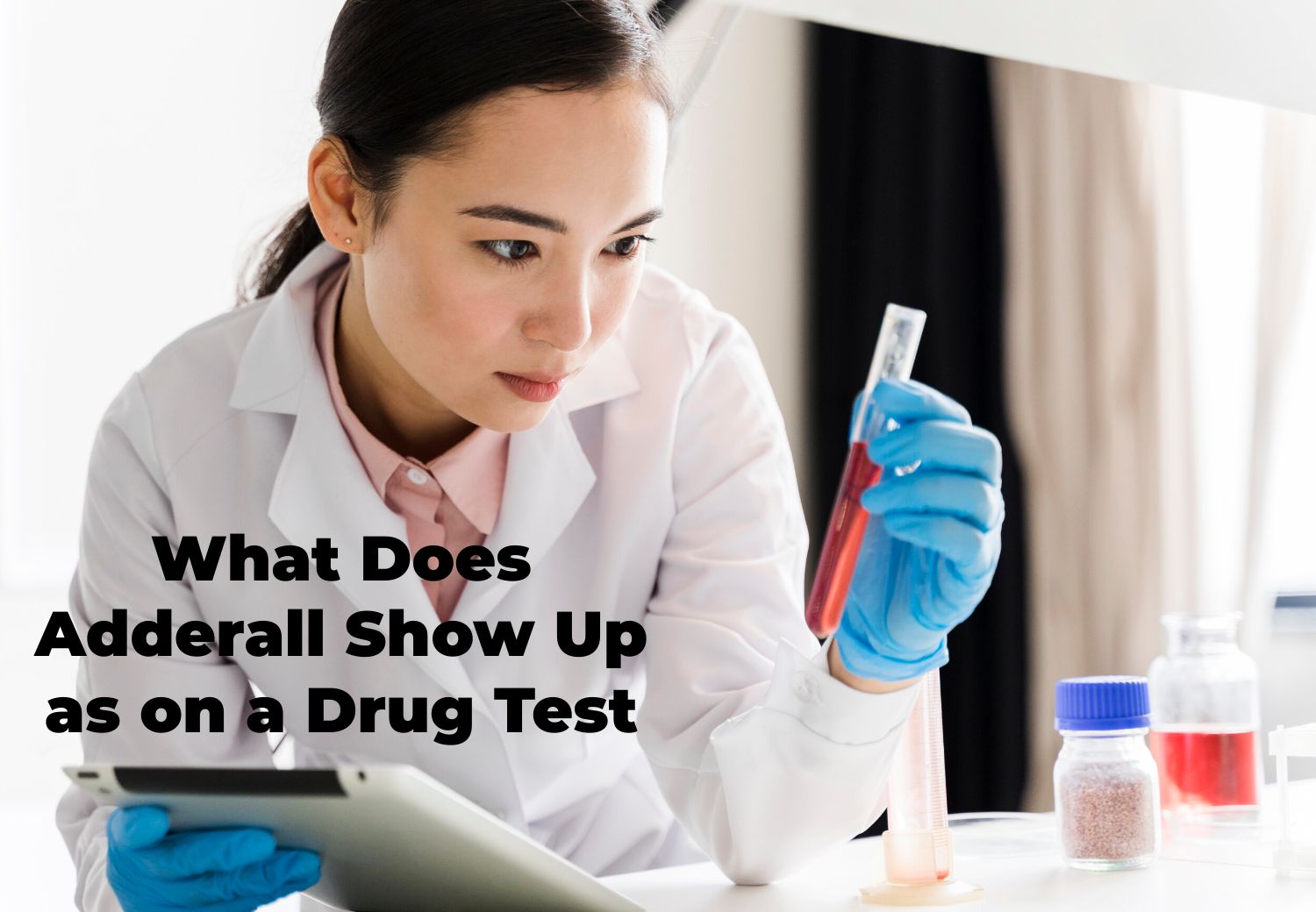 What Does Adderall Show Up as on a Drug Test
